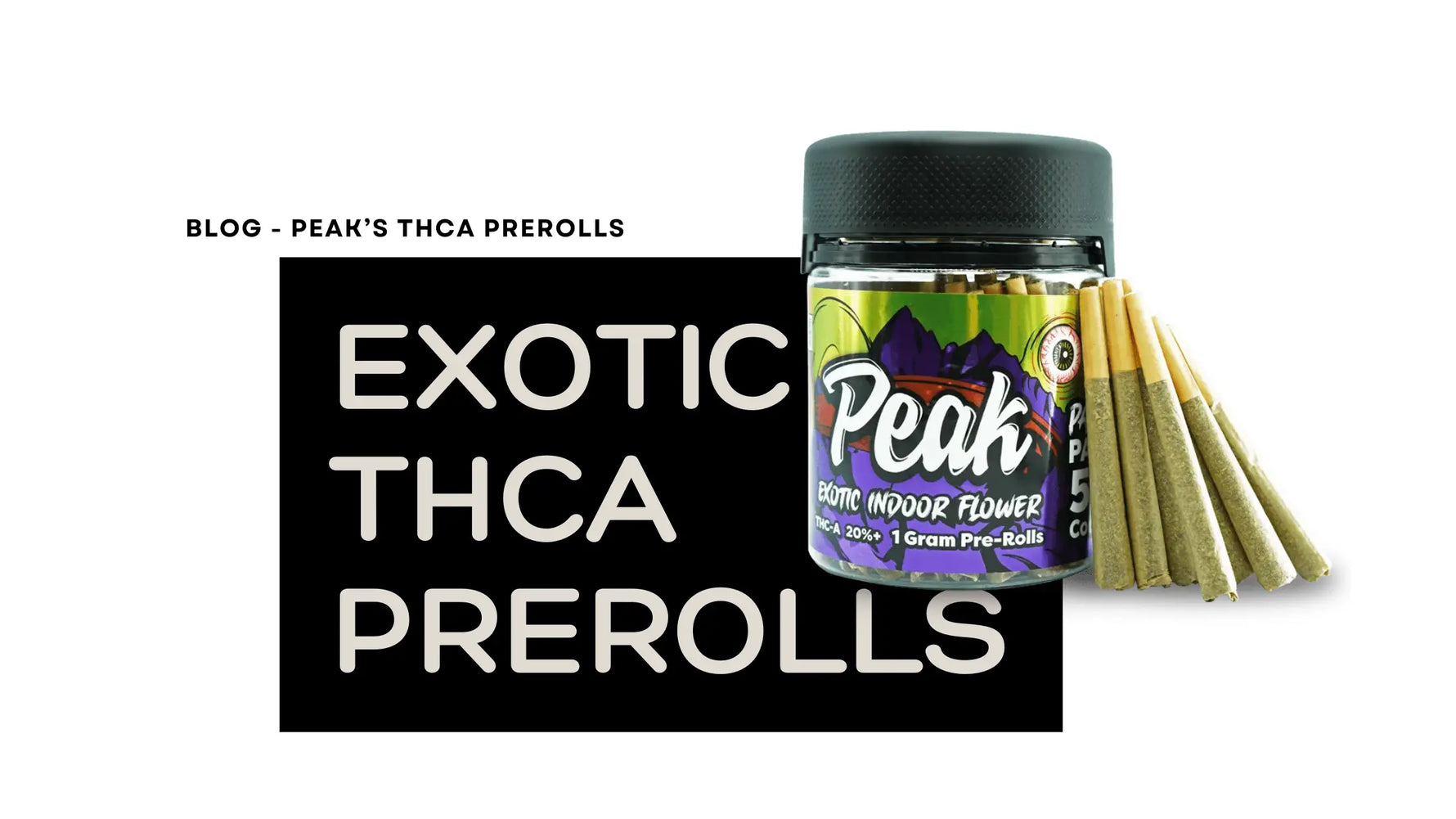 Rollin-with-the-Best-Discovering-the-Power-of-Peak-s-High-Potency-THCA-Pre-Rolls CannaAid